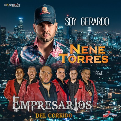 Soy Gerardo ft. Empresarios del Corrido