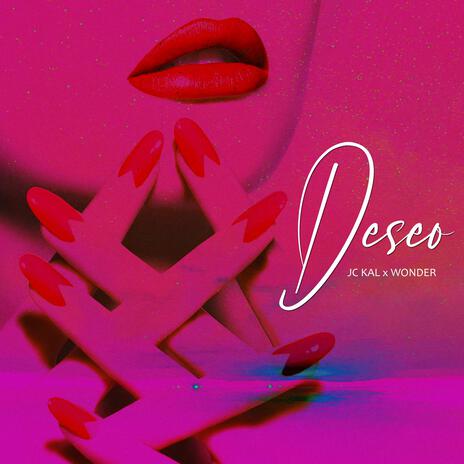 Deseo ft. JcKal Sc | Boomplay Music