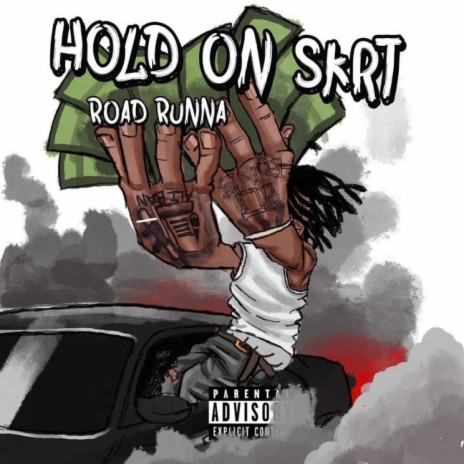 Hold On Skrt | Boomplay Music