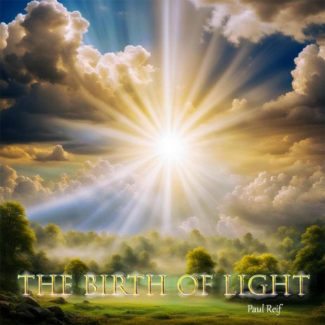 The Birth Of Light