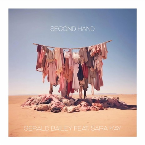 Second Hand ft. Sara Kay | Boomplay Music