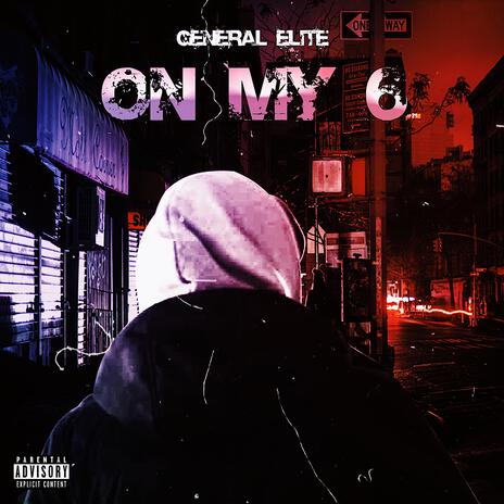 On My 6 | Boomplay Music