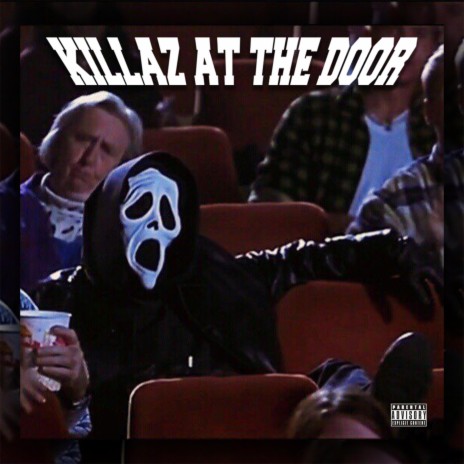 KILLAZ AT THE DOOR | Boomplay Music