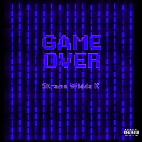 Game Over | Boomplay Music