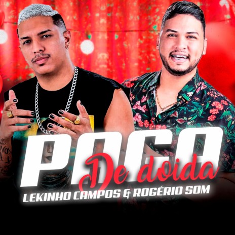 Paga de Doida ft. Rogerio Som | Boomplay Music