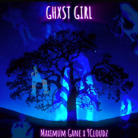 Ghxst Girl ft. 9CLOUDZ | Boomplay Music