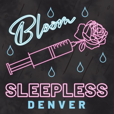 Sleepless Denver Rebirth Lyrics