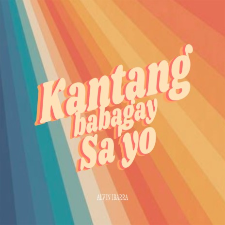 Kantang Babagay Sa'yo | Boomplay Music
