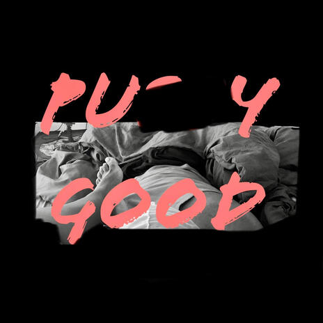 Pussy Good | Boomplay Music