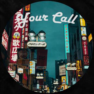 Your Call