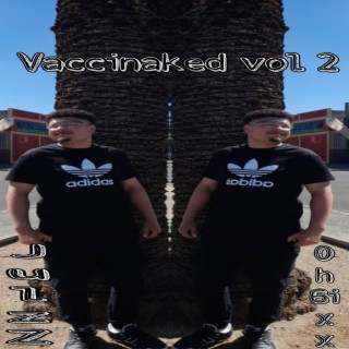 Vaccinaked vol 2