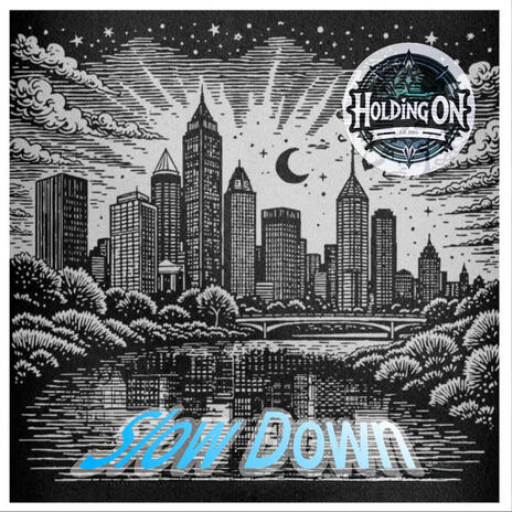 Slow Down (Single)