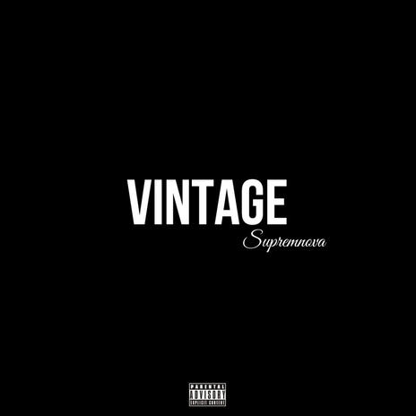 Vintage | Boomplay Music