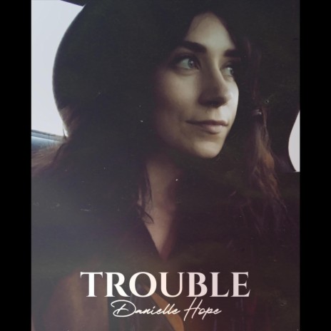 Trouble | Boomplay Music