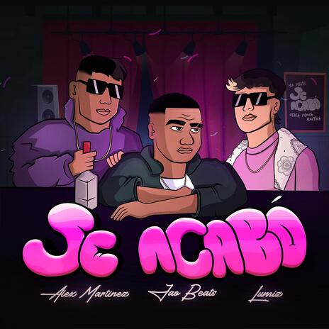 SE ACABÓ ft. Lumiz & Jao Beats | Boomplay Music