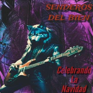 celebrando la navidad (SENDEROS DEL BIEN)