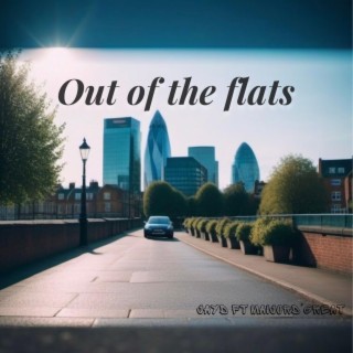 Out of the Flats