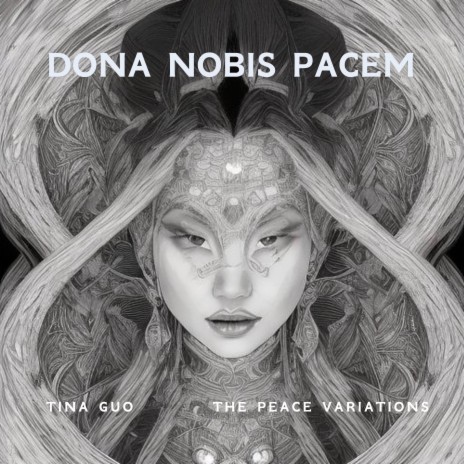 Dona Nobis Pacem (The Peace Variations)