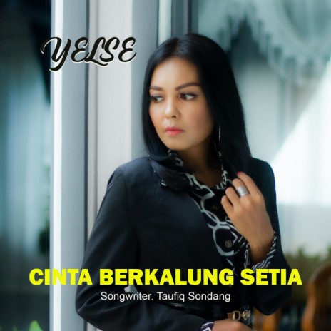 Cinta Berkalung Setia | Boomplay Music