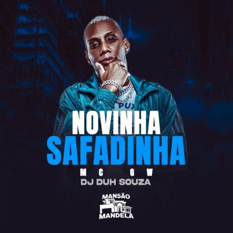 Novinha Safadinha ft. DJ Duh Souza | Boomplay Music