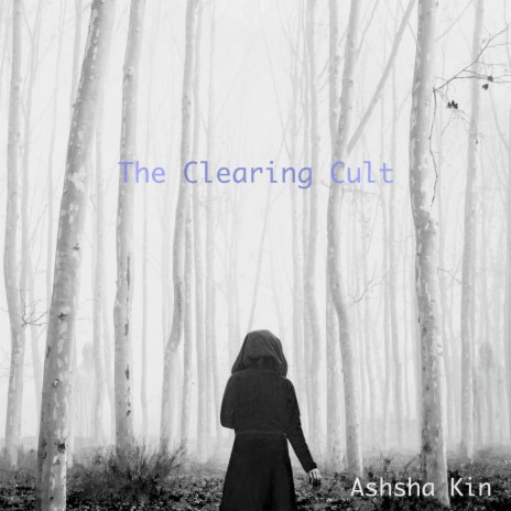 The Clearing Cult | Boomplay Music