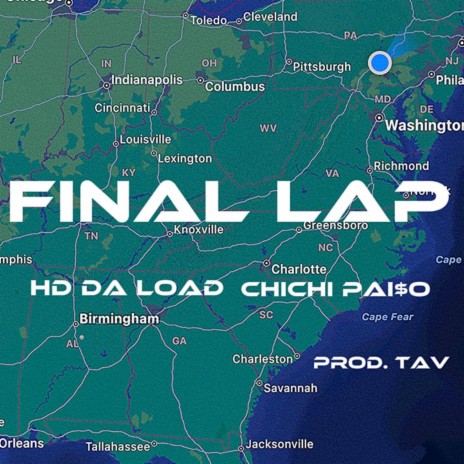 Final Lap ft. HD Da Load | Boomplay Music