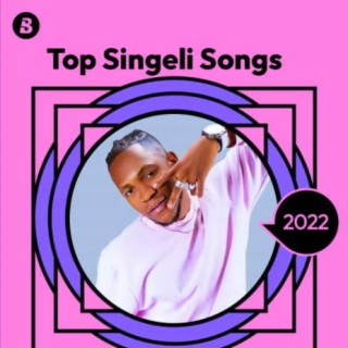 Top Singeli Songs 2022