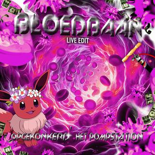 Bloedbaan (Live Edit)