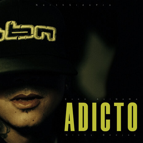 Adicto ft. nicky deejay | Boomplay Music