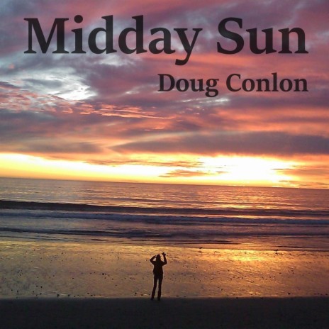 Midday Sun | Boomplay Music