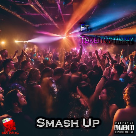 Smash Up | Boomplay Music