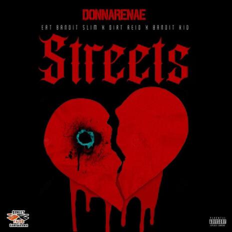 Streets ft. Bandit Slim, Dirt Reid & Bandit Kid | Boomplay Music