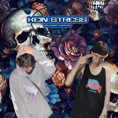 kein stress ft. Chayim Ame | Boomplay Music