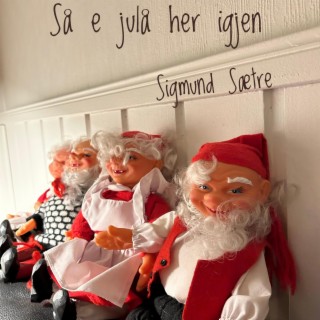 Så e julå her igjen