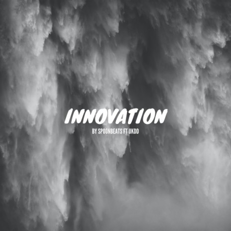 Innovation ft. UKDD | Boomplay Music