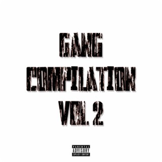 Gang Compilation, Vol. 2