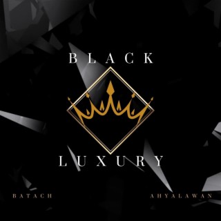 Black Luxury