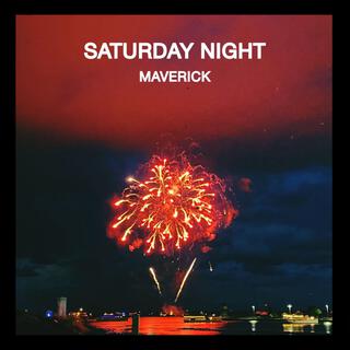 SATURDAY NIGHT (Single Version) lyrics | Boomplay Music