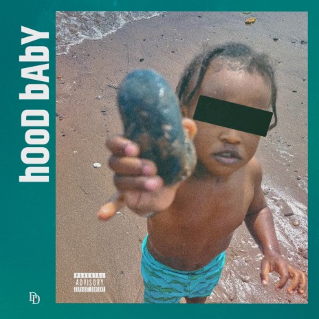HoOD bAby | Boomplay Music