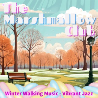 Winter Walking Music - Vibrant Jazz