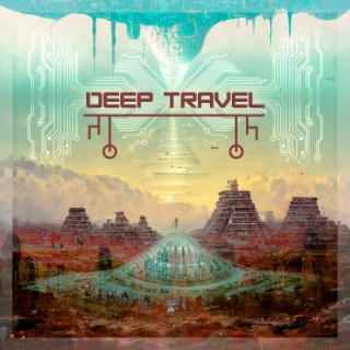 Deep Travel