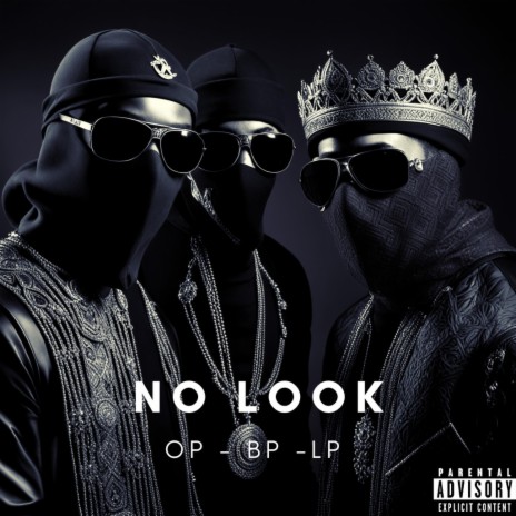 No Look | Boomplay Music