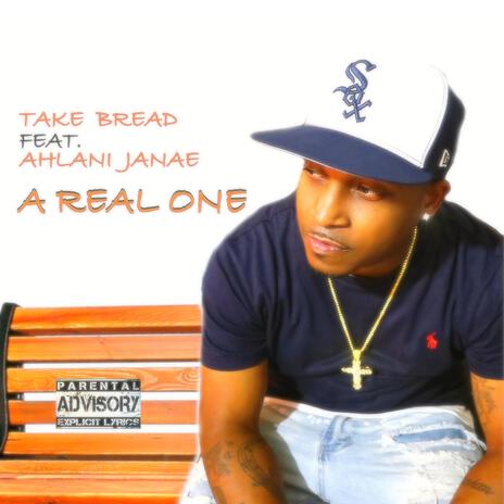 A REAL ONE ft. Ahlani Janae | Boomplay Music