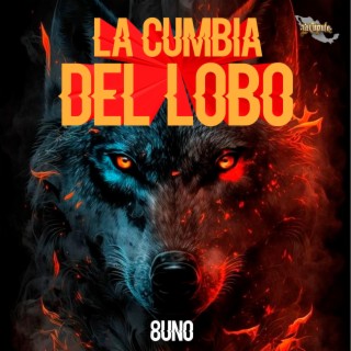 La Cumbia Del Lobo