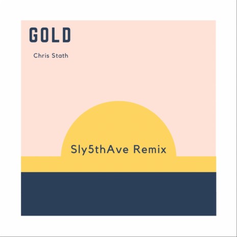Gold (Remix) ft. Sly5thAve | Boomplay Music