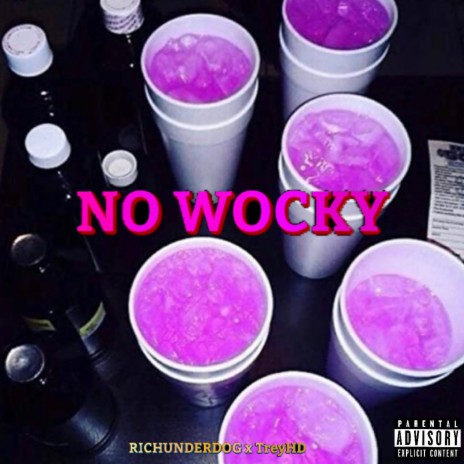 No Wocky ft. TreyHD