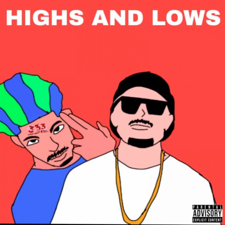 Highs and Lows ft. Legend | Boomplay Music