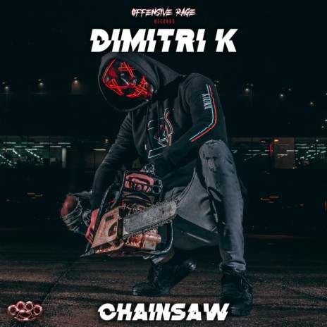 Chainsaw (Original Mix)