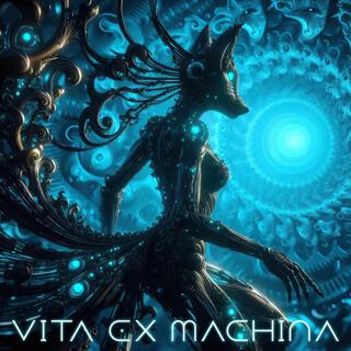 Vita Ex Machina