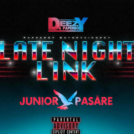 Late Night Link ft. Junior Pasare | Boomplay Music